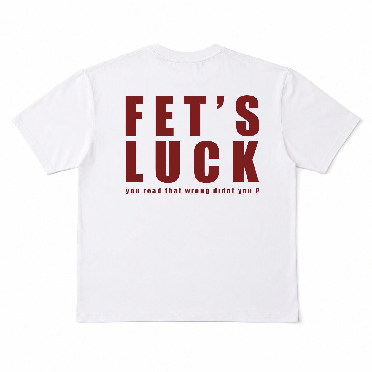 FET’S LUCK