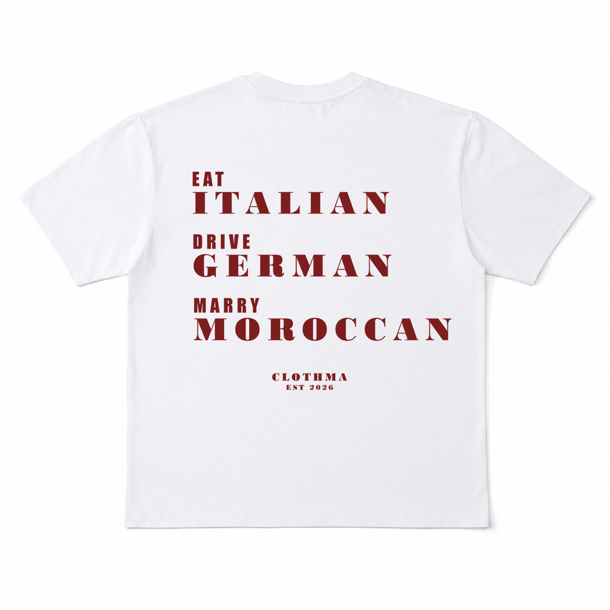 Eat Italian Drive German Marry Moroccan
